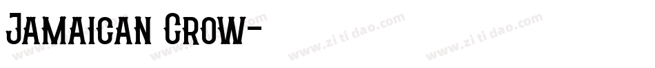 Jamaican Crow字体转换